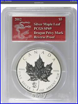 2012 Canadian Silver Maple Leaf Reverse 1 oz Dragon Privy PCGS SP69