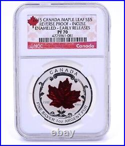 2015 $5 REVERSE PROOF MAPLE LEAF INCUSE Enameled NGC PF70 ER 1oz Silver