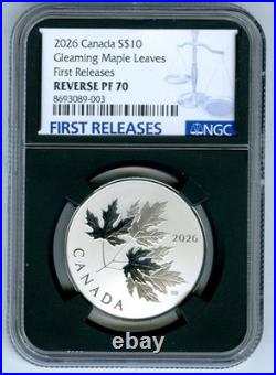 2026 $10 Canada. 9999 Silver Ngc Rev Proof Pf70 Gleaming Maple Leaf Leaves Fr