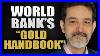 Reality Matters World Bank Announces Gold Handbook Lobo Tiggre
